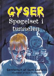 Gyser 12 - Spøgelset i tunnelen (Bog)