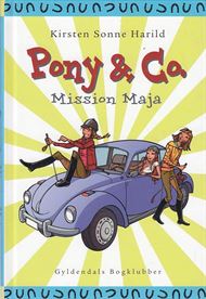 Pony & Co 2 - Mission Maja (Bog)