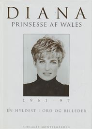 Diana Prinsesse af Wales - En hyldest i ord og billeder (Bog)
