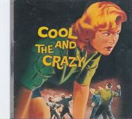 Cool and The Crazy (CD)