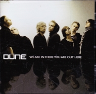 We are in there you are out here (CD) 