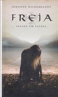 Freja - Sagaen om Valhal (Bog)