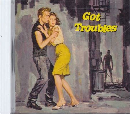 Got Troubles (CD)