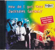 How Do I Get Into Jacksons Garden (CD)