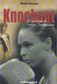 Knockout - Et portræt af Anita Christensen (Bog)