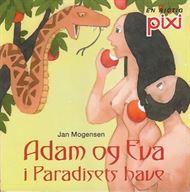 Pixi 911 - Adam og Eva i Paradisets have (Bog)