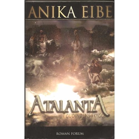 Atalanta - I gudindens skygge (Bog)