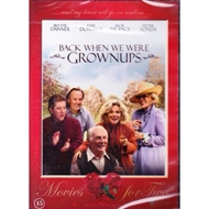 Back when we were grownups (DVD)