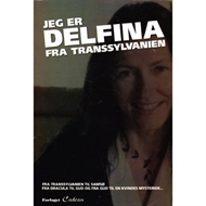 Jeg er Delfina fra Transsylvanien (Bog)