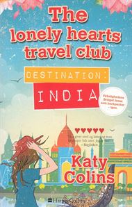 The lonely hearts travel club - Destination India (Bog)
