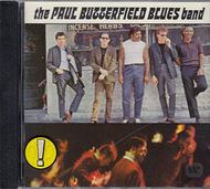 Paul Butterfield Blues Band (CD)