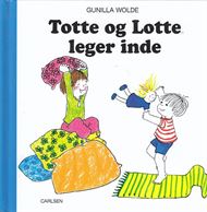 Totte og Lotte leger inde (Bog)