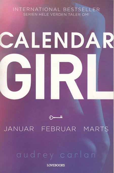 Calendar Girl 1 - Januar februar marts (Bog)