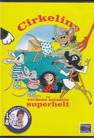 Cirkeline og verdens mindste superhelt (Lydbog)