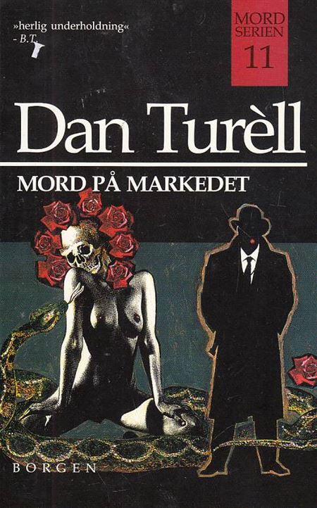 Dan Turèll 11 - Mord på markedet (Bog)