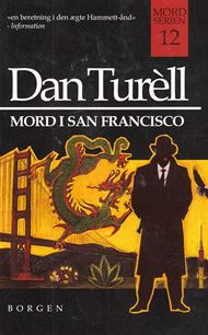 Dan Turèll 12 - Mord i San Francisco (Bog)