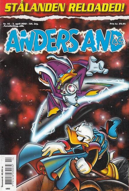Anders And & Co. 2012 Nr. 14 + Stålanden Reloaded 2012 Nr. 00 