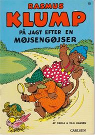 Rasmus Klump 15 - På jagt efter en Møjseengøjser (Bog)