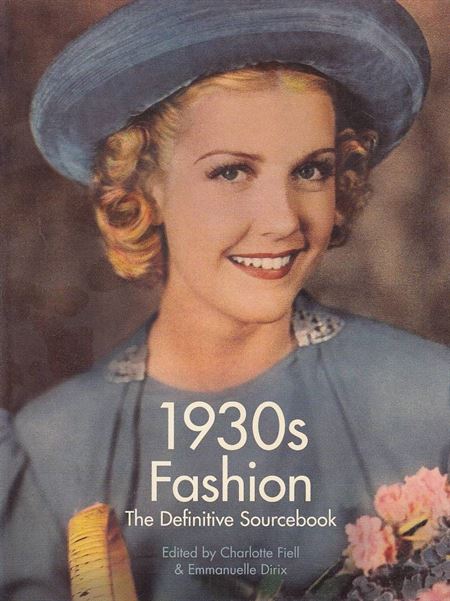 1930s Fashion - The Definitive Sourcebook (Bog)