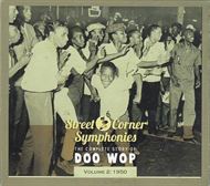 Street Corner Symphonies - The Complete Story Of Doo Wop, Volume 2 - 1950 (CD)