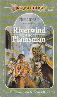 Dragonlance - Preludes 2 Vol.1, Riverwind the Plainsman (Bog)