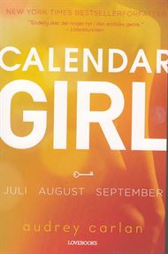 Calendar Girl 3 - Juli august september (Bog)
