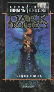 Blood Curs 3 - Dark Prophecy (Bog)