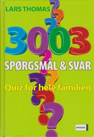 3003 Spørgsmål & svar - Quiz for hele familien (Bog)
