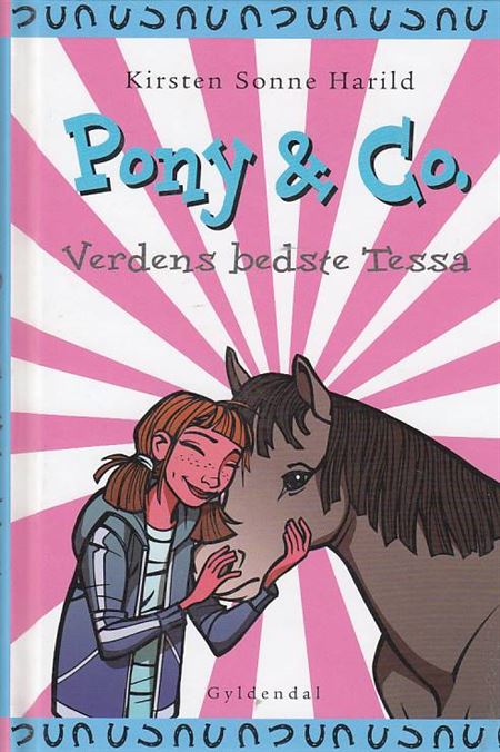 Pony & Co. 6 - Verdens bedste Tessa (Bog)