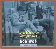 Street Corner Symphonies - The Complete Story Of Doo Wop, Volume 8 - 1956 (CD)