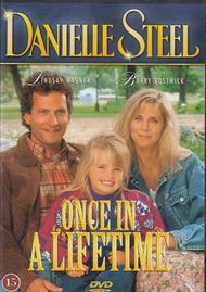 Danielle Steel - Once in a lifetime (DVD)