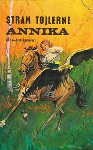 Annika - Stram tøjlerne Annika (Bog)