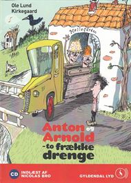 Anton og Arnold - To frække drenge (Lydbog)