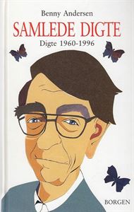 Benny Andersen - Samlede digte 1960-1996 (Bog)
