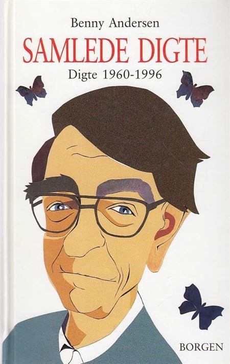 Benny Andersen - Samlede digte 1960-1996 (Bog)