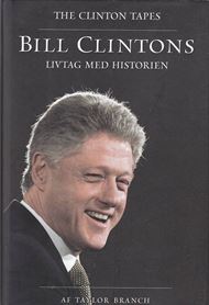 Bill Clintons livtag med historien (Bog)