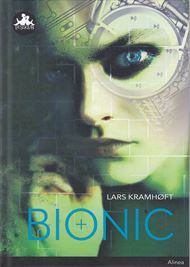 Bionic (Bog)