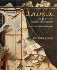 Blændværker Gijsbrechts - Kongernes illusionsmester (Bog)