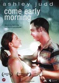 Come early morning (DVD)