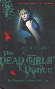 The Morganville Vampires 2 - The Dead girls' dance (Bog)
