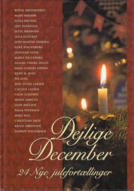 Dejlige December - 24 nye julefortællinger (Bog)