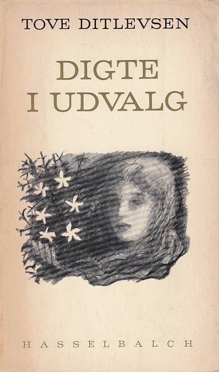 Tove Ditlevsen Digte i udvalg (Bog)