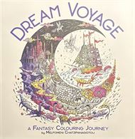 Dream Voyage - A Fantasy Colouring Journey (Bog)