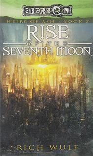 Rise of the seventh moon - Heirs of ash 3 (Bog)