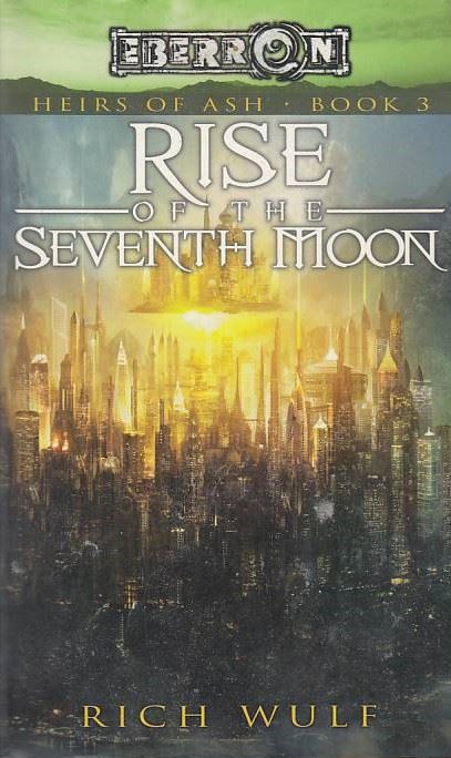 Rise of the seventh moon - Heirs of ash 3 (Bog)