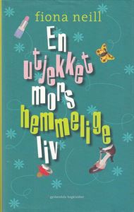 En utjekket mors hemmelige liv (Bog)