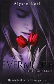 The Immortals 1 - Evermore (Bog)