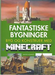 Fantastiske bygninger - Byg og konstruer med Minecraft (Bog)