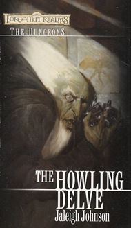 The Howling Delve (Bog)