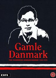 Gamle Danmark - Paul Hammerichs Danmarkskrønike 1945-1975 (DVD)